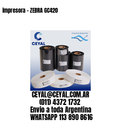 impresora – ZEBRA GC420
