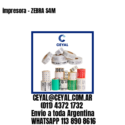 impresora – ZEBRA S4M