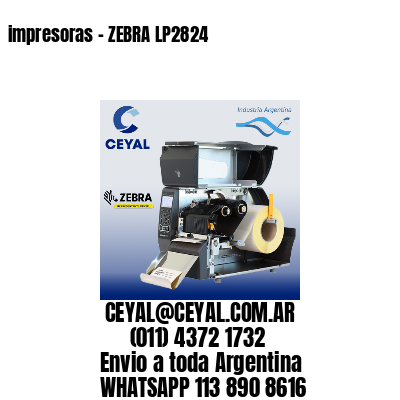 impresoras – ZEBRA LP2824