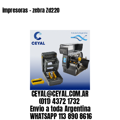 impresoras – zebra Zd220