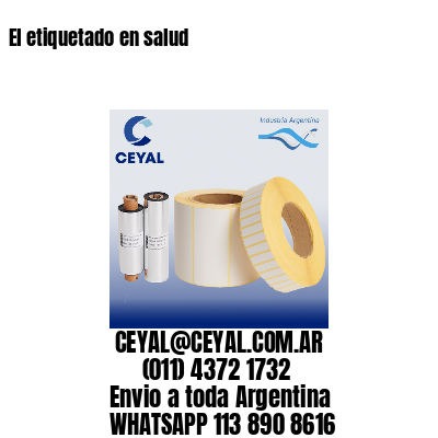 El etiquetado en salud