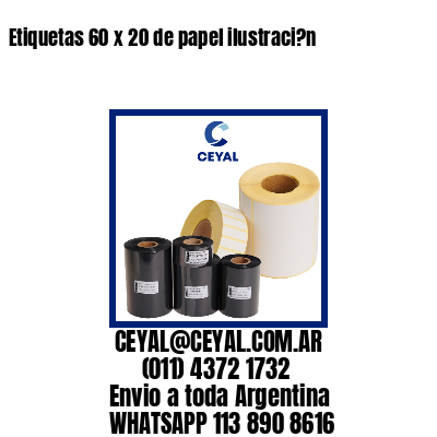 Etiquetas 60 x 20 de papel ilustraci?n