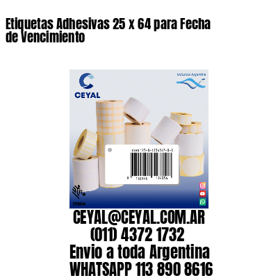 Etiquetas Adhesivas 25 x 64 para Fecha de Vencimiento