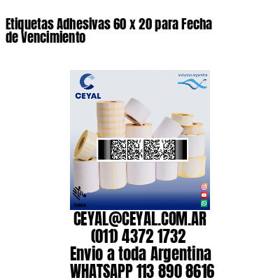 Etiquetas Adhesivas 60 x 20 para Fecha de Vencimiento