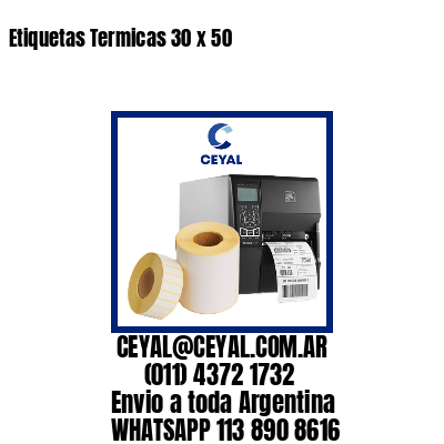 Etiquetas Termicas 30 x 50
