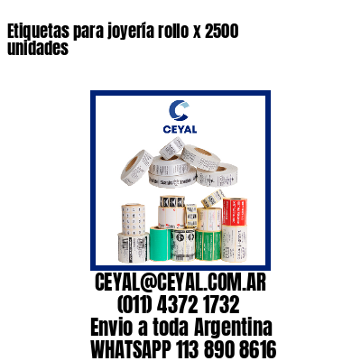 Etiquetas para joyería rollo x 2500 unidades