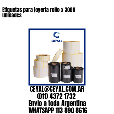 Etiquetas para joyería rollo x 3000 unidades