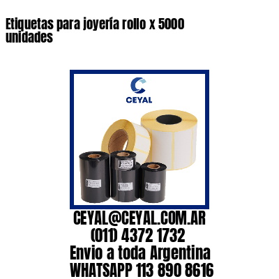 Etiquetas para joyería rollo x 5000 unidades