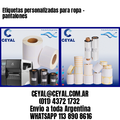 Etiquetas personalizadas para ropa – pantalones