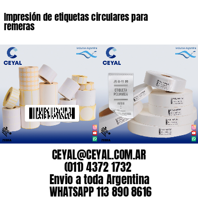 Impresión de etiquetas circulares para remeras