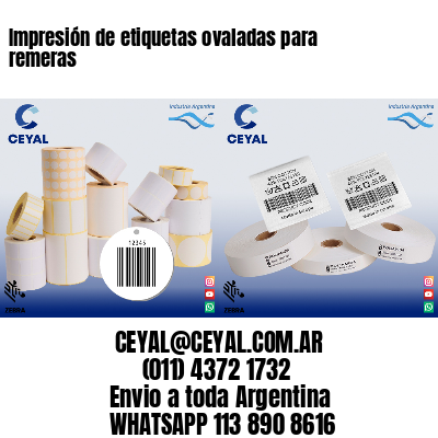 Impresión de etiquetas ovaladas para remeras