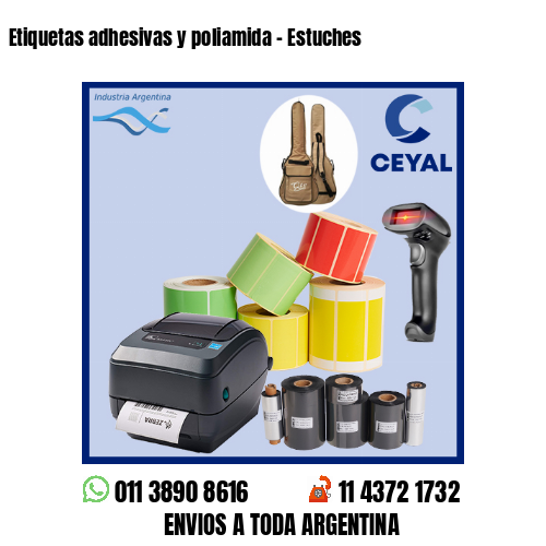 Etiquetas adhesivas y poliamida – Estuches