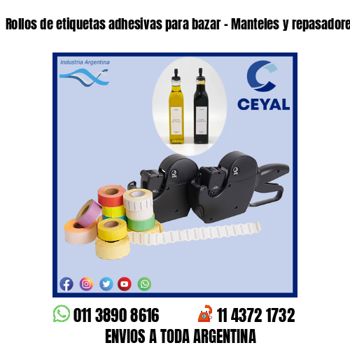 Rollos de etiquetas adhesivas para bazar – Manteles y repasadores