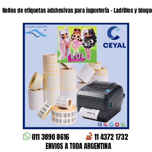 Rollos de etiquetas adshesivas para juguetería – Ladrillos y bloques