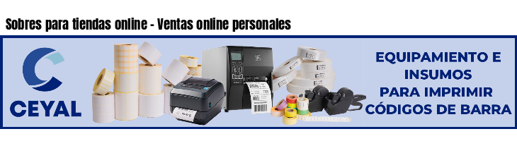 Sobres para tiendas online - Ventas online personales
