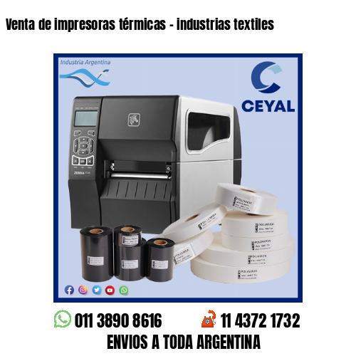 Venta de impresoras térmicas – industrias textiles