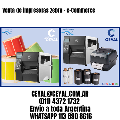 Venta de impresoras zebra – e-Commerce