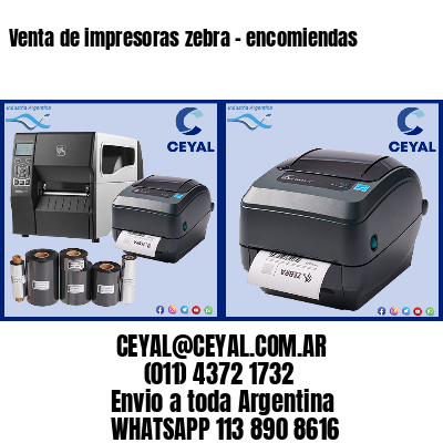 Venta de impresoras zebra – encomiendas