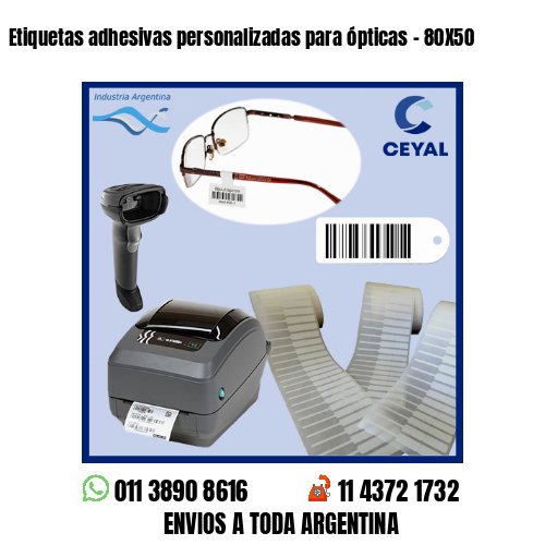 Etiquetas adhesivas personalizadas para ópticas – 80X50