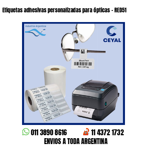 Etiquetas adhesivas personalizadas para ópticas – RED51