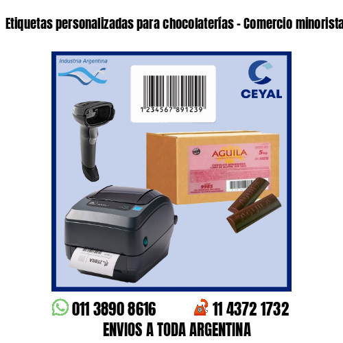 Etiquetas personalizadas para chocolaterías – Comercio minorista y mayorista