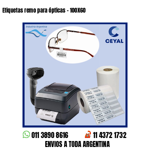 Etiquetas remo para ópticas – 100X60