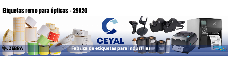 Etiquetas remo para ópticas - 29X20