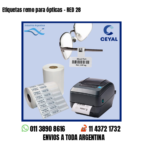 Etiquetas remo para ópticas – RED 28