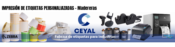IMPRESIÓN DE ETIQUETAS PERSONALIAZADAS - Madereras