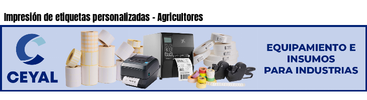Impresión de etiquetas personalizadas - Agricultores