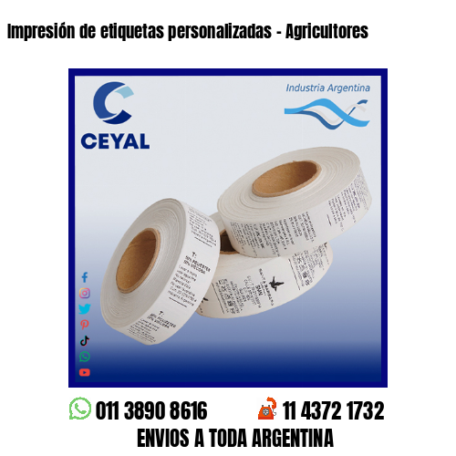 Impresión de etiquetas personalizadas – Agricultores