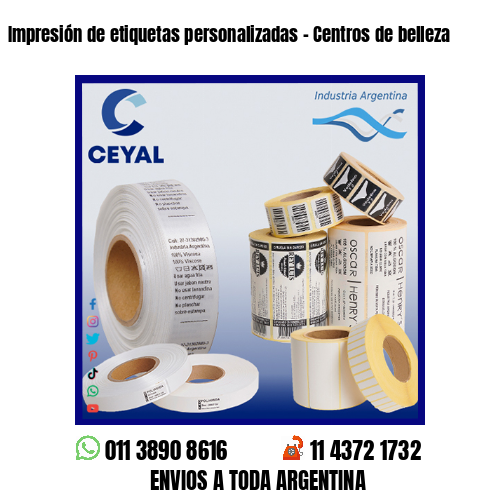 Impresión de etiquetas personalizadas – Centros de belleza