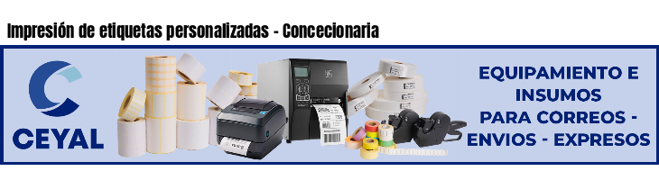 Impresión de etiquetas personalizadas - Concecionaria