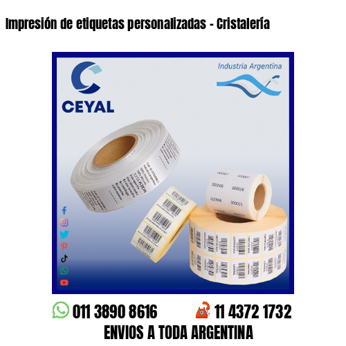 Impresión de etiquetas personalizadas – Cristalería