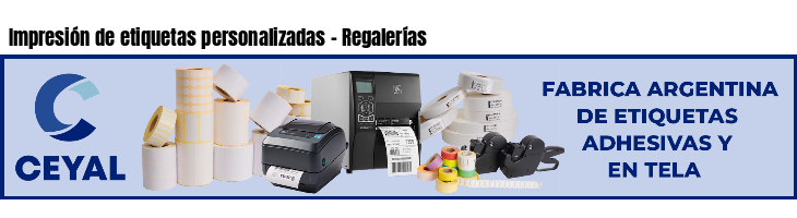 Impresión de etiquetas personalizadas - Regalerías