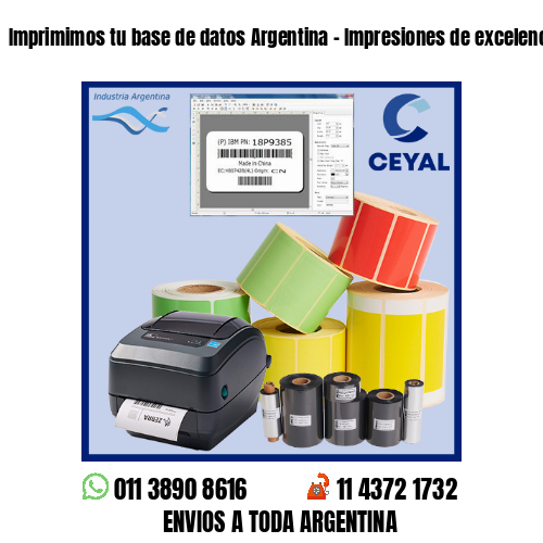 Imprimimos tu base de datos Argentina – Impresiones de excelencia!