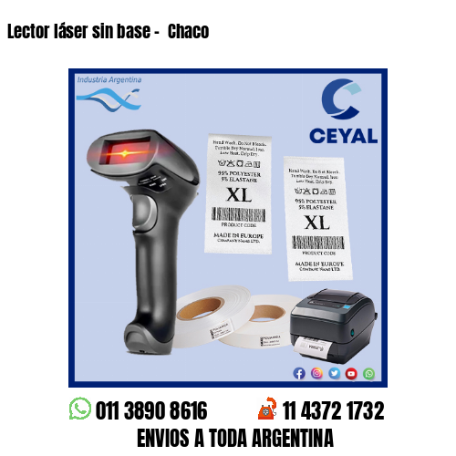 Lector láser sin base –  Chaco