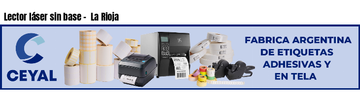 Lector láser sin base -  La Rioja