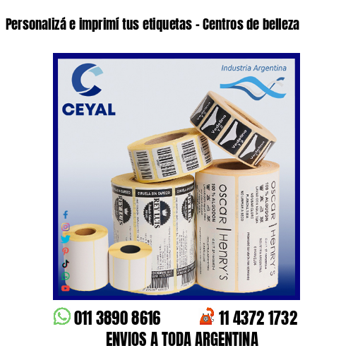 Personalizá e imprimí tus etiquetas – Centros de belleza