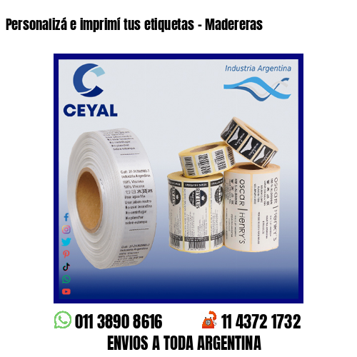 Personalizá e imprimí tus etiquetas – Madereras