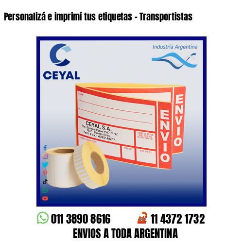 Personalizá e imprimí tus etiquetas – Transportistas