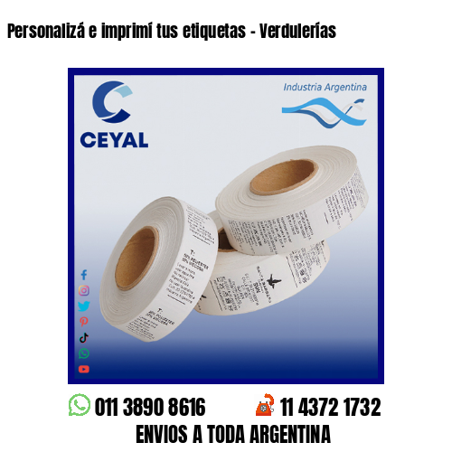 Personalizá e imprimí tus etiquetas – Verdulerías