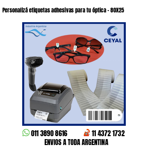 Personalizá etiquetas adhesivas para tu óptica – 80X25