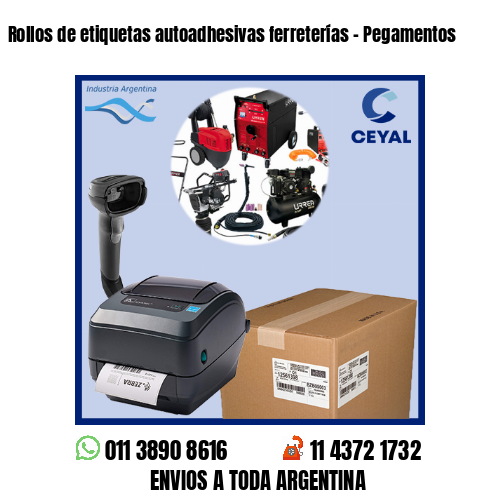 Rollos de etiquetas autoadhesivas ferreterías – Pegamentos
