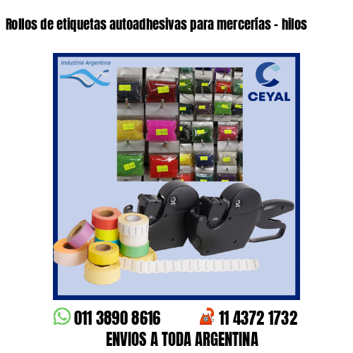 Rollos de etiquetas autoadhesivas para mercerías – hilos