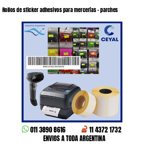 Rollos de sticker adhesivos para mercerías – parches