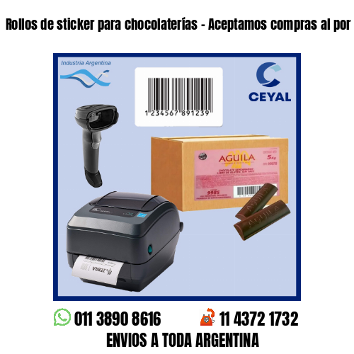 Rollos de sticker para chocolaterías – Aceptamos compras al por menor y mayor
