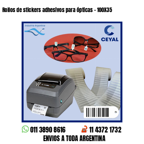 Rollos de stickers adhesivos para ópticas – 100X35