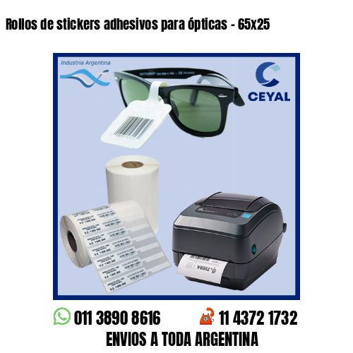 Rollos de stickers adhesivos para ópticas – 65×25