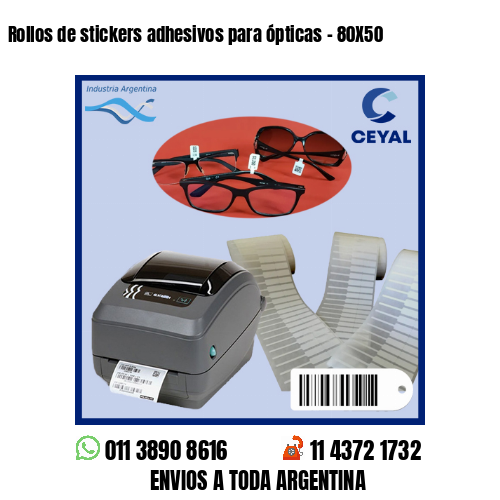 Rollos de stickers adhesivos para ópticas – 80X50